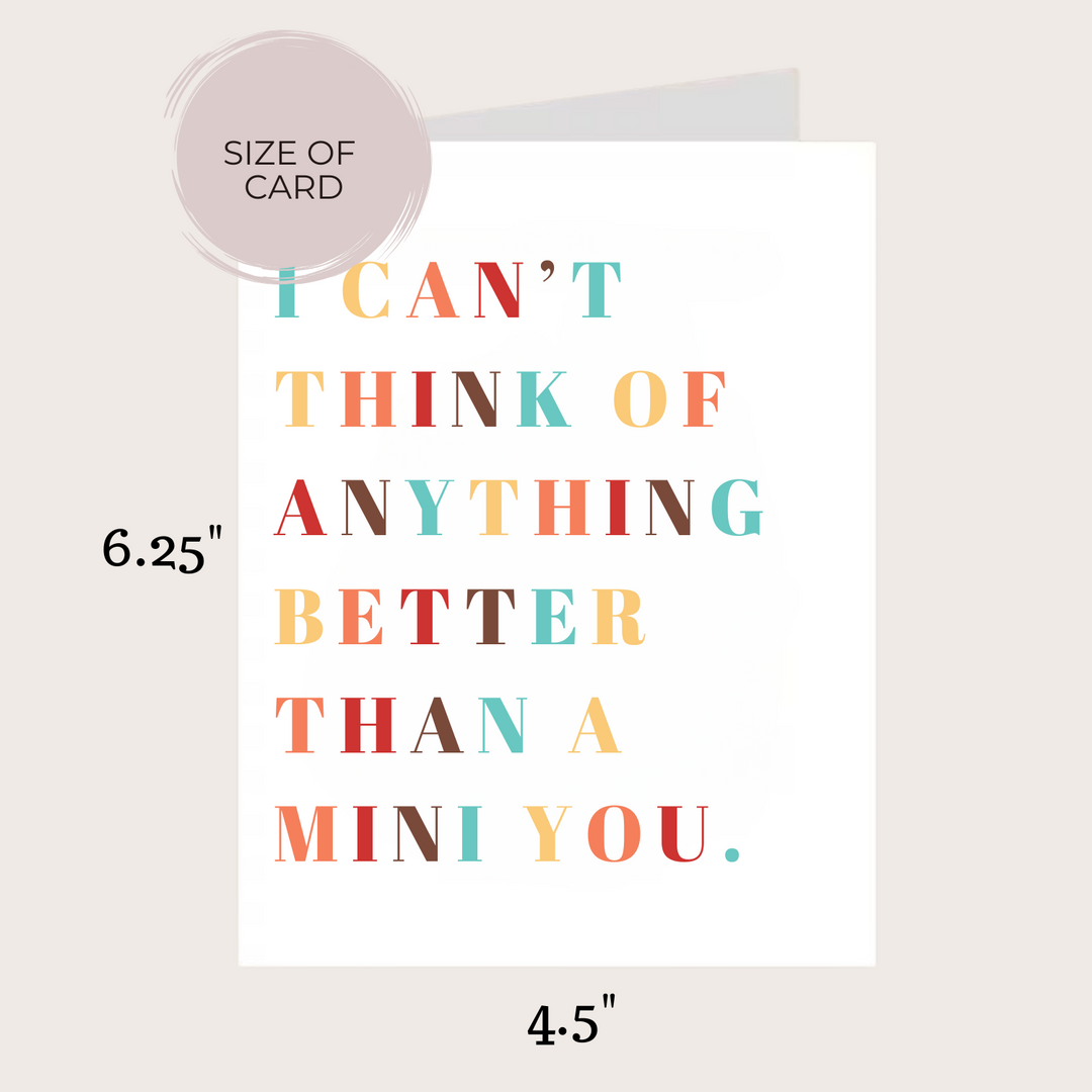 A MINI YOU PREGNANCY CARD