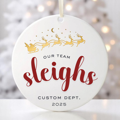 OUR TEAM SLEIGHS ORNAMENT