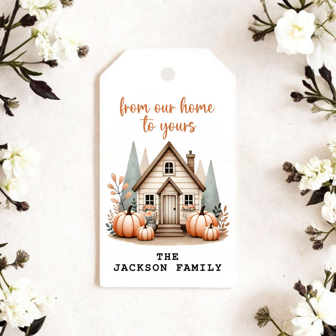 FROM OUR HOME TO YOURS GIFT TAGS