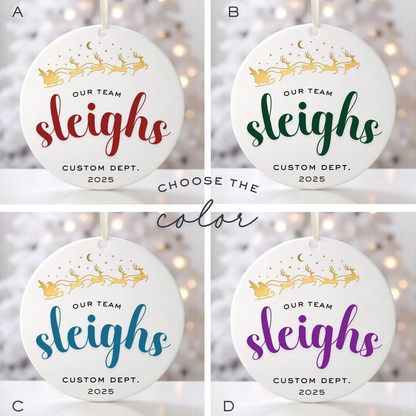 OUR TEAM SLEIGHS ORNAMENT