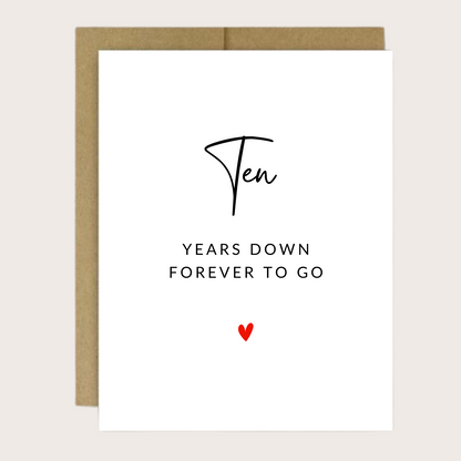 Greeting card ten years down forever to go.